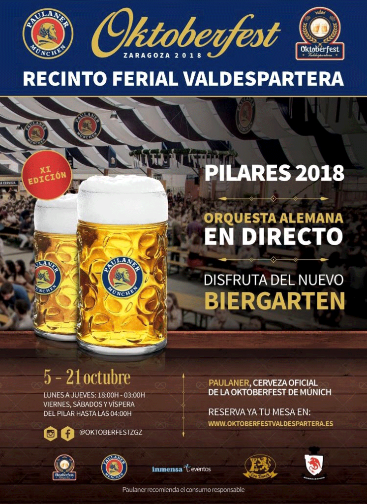 Fiestas del Pilar 2018 en el Recinto Ferial Valdespartera - La auténtica Fiesta de la Cerveza en Zaragoza, directamente desde Múnich